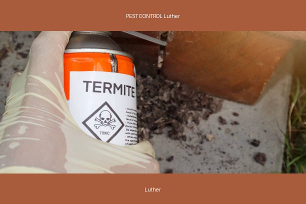 PEST CONTROL Luther